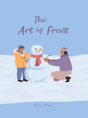 cover image of The Art of Frost
